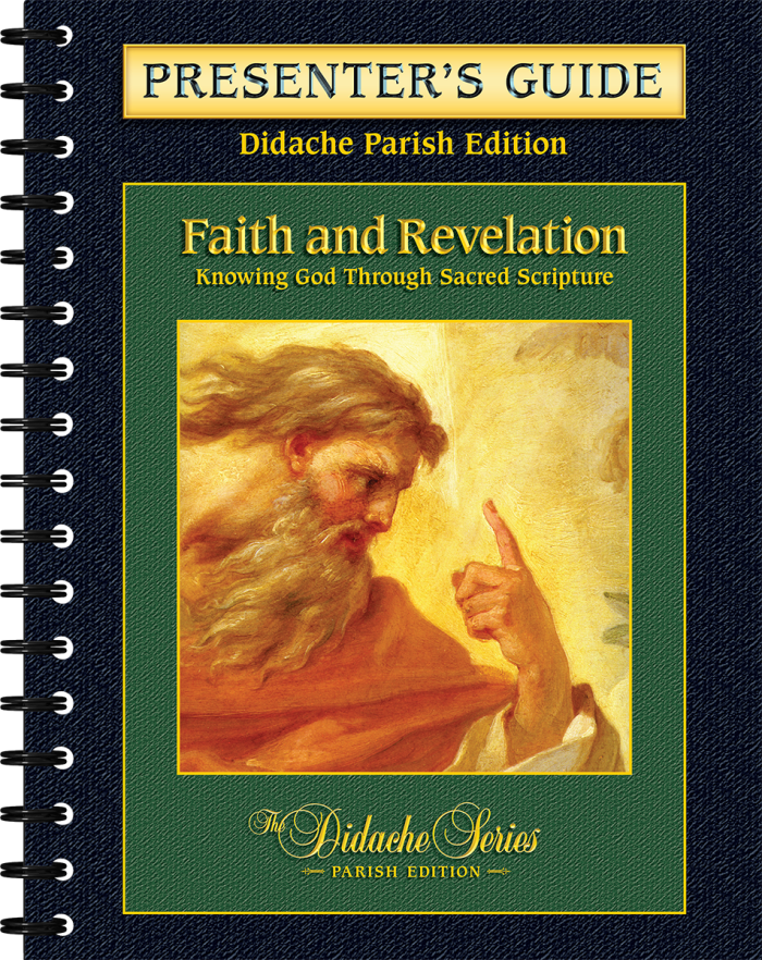 Faith and Revelation - <i>Parish Series</i> - Presenter's Guide