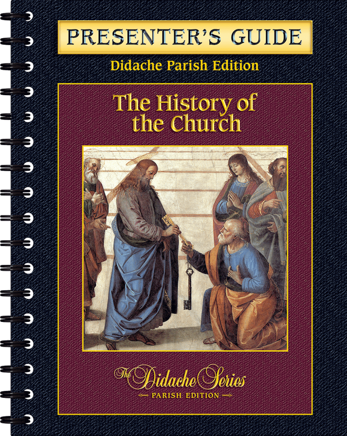 The History of the Church, Parish Edition - Presenter's Guide