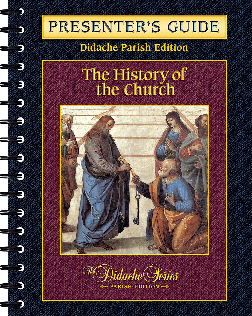 The History of the Church, Parish Edition - Presenter's Guide