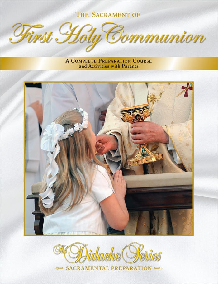The Sacrament of First Holy Communion