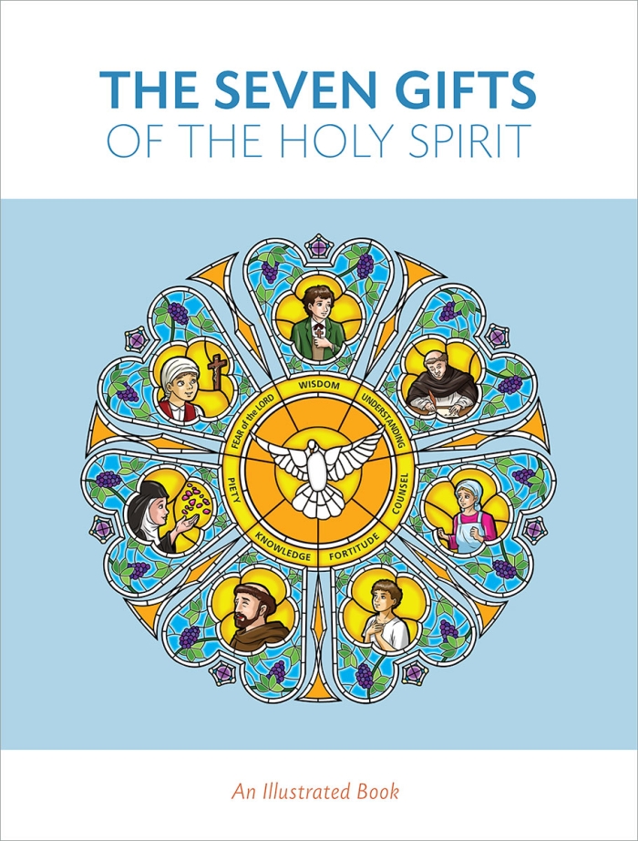 The Seven Gifts of the Holy Spirit