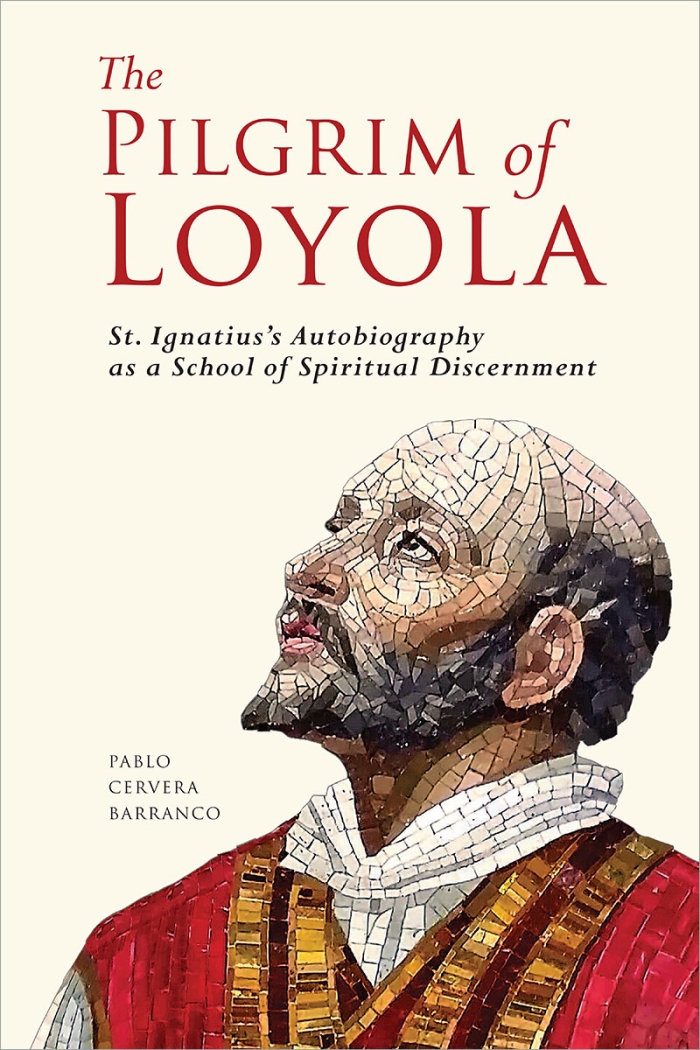 The Pilgrim of Loyola