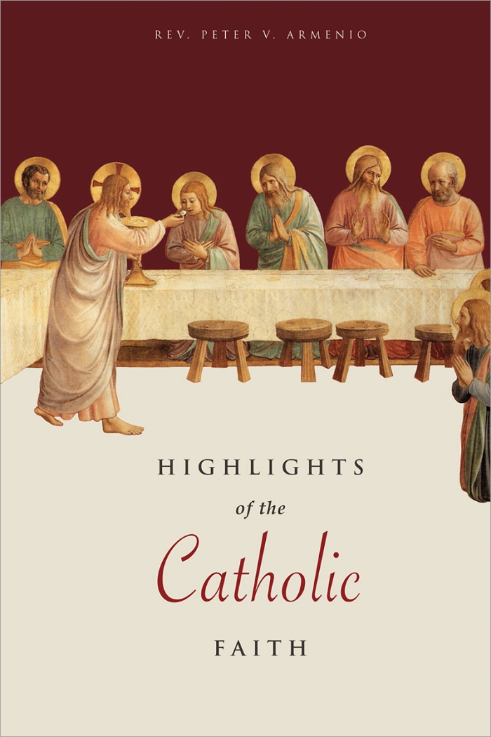 Highlights of the Catholic Faith