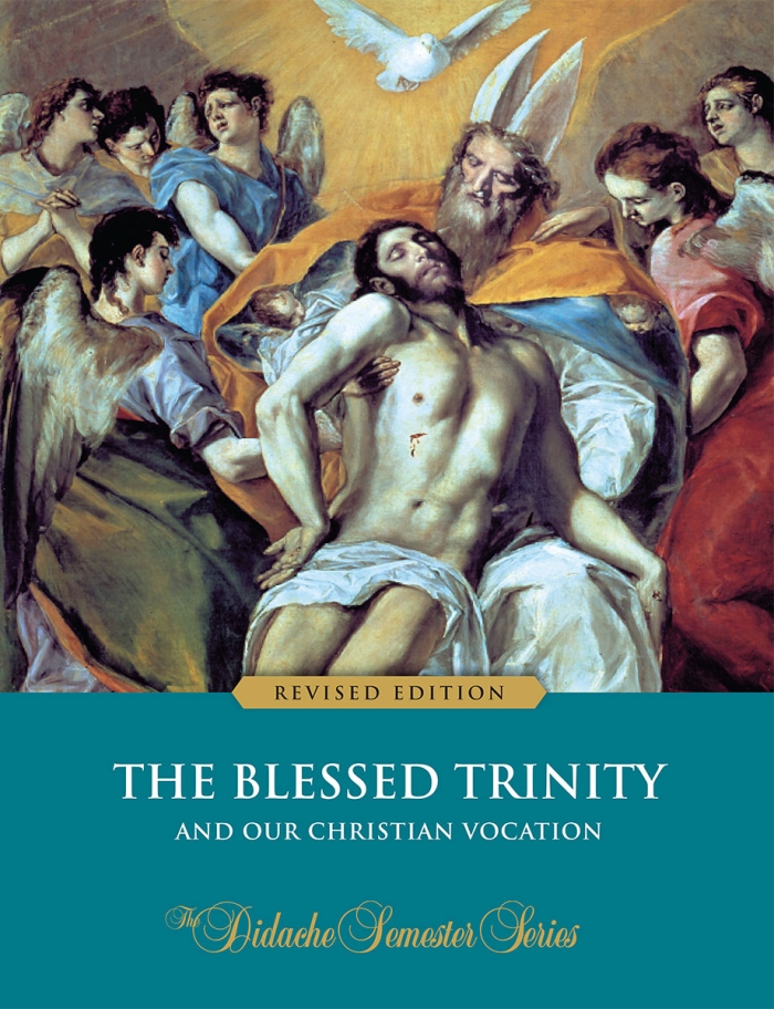 The Blessed Trinity - Textbook (Revised Edition)