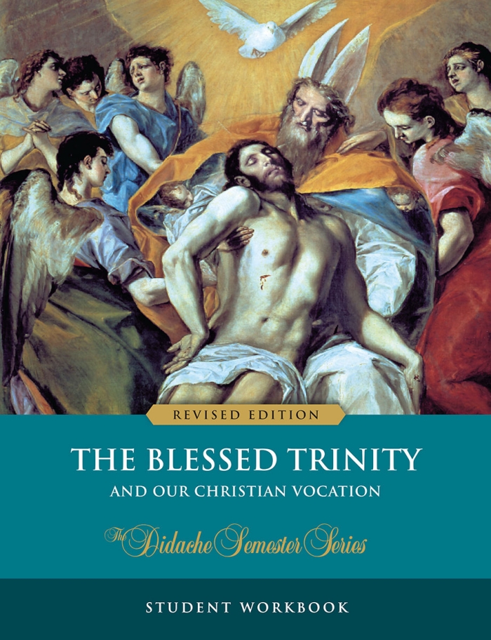The Blessed Trinity - Student Workbook (Revised Edition)