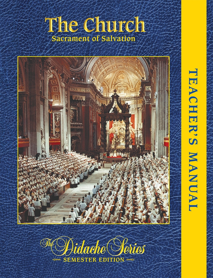 The Church: Sacrament of Salvation - Teacher's Manual