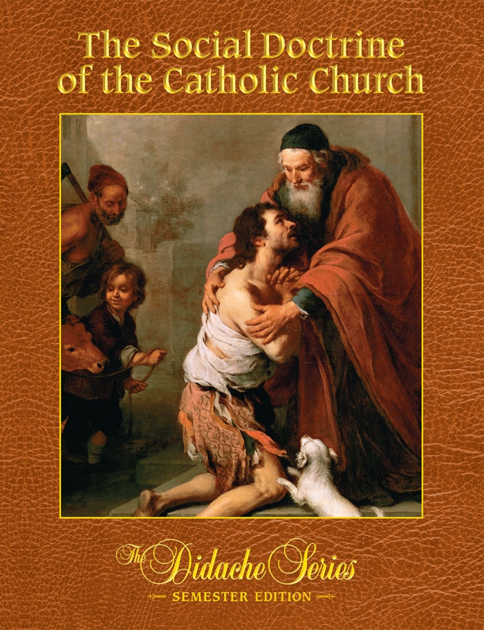 The Social Doctrine of the Catholic Church, Semester Edition