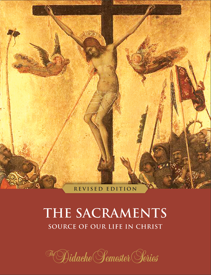 The Sacraments - Textbook (Revised Edition)